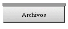Archivos